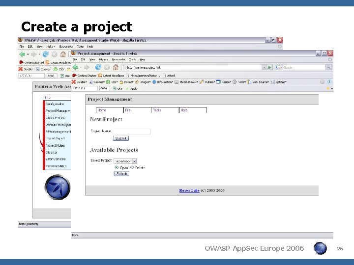 Create a project OWASP App. Sec Europe 2006 26 Create a project OWASP App. Sec Europe 2006 26