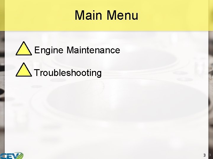 Main Menu Engine Maintenance Troubleshooting 3 3 