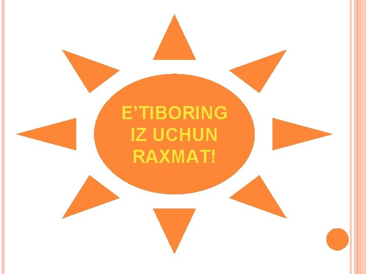 E’TIBORING IZ UCHUN RAXMAT! 