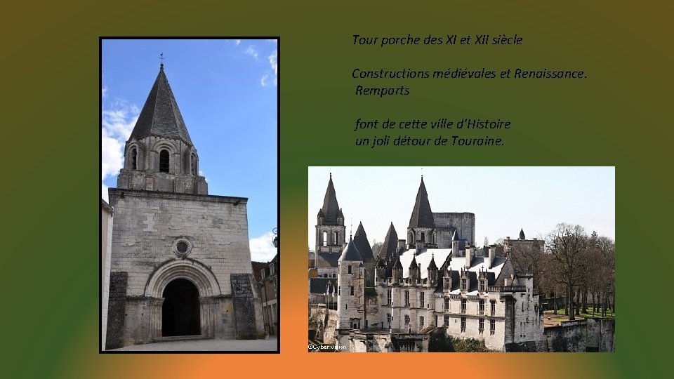 Tour porche des XI et XII siècle Constructions médiévales et Renaissance. Remparts font de