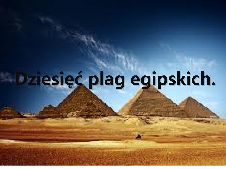 Dziesięć plag egipskich. 