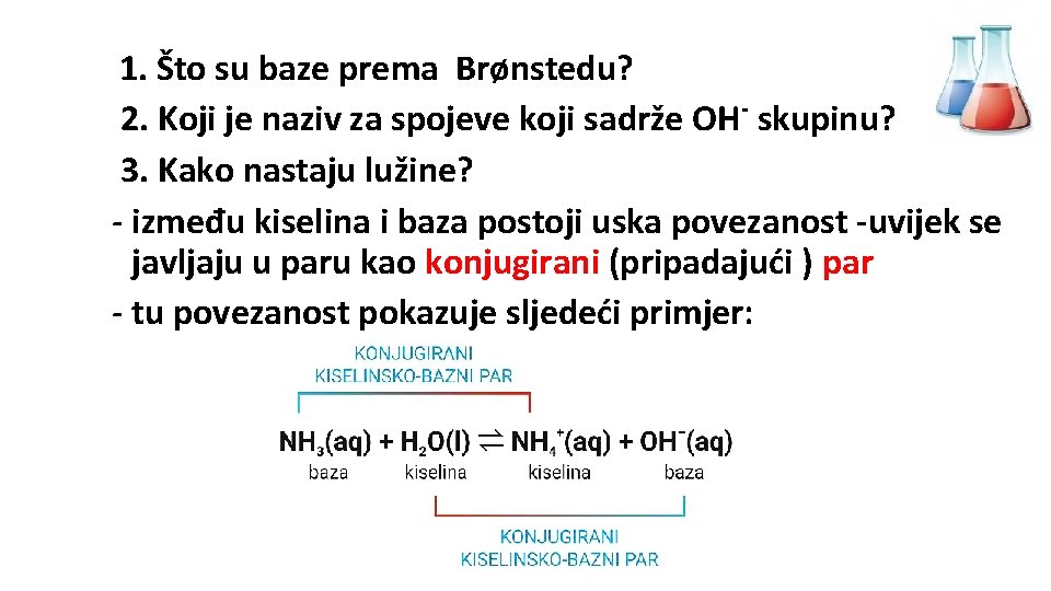 1. Što su baze prema Brønstedu? 2. Koji je naziv za spojeve koji sadrže