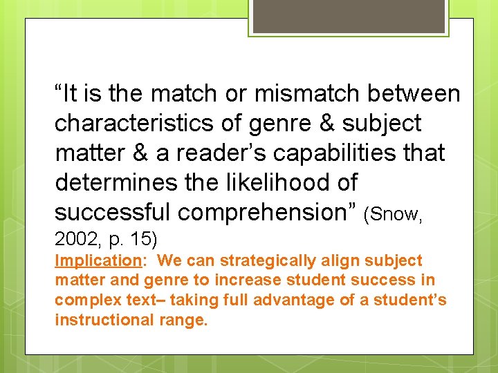 “It is the match or mismatch between characteristics of genre & subject matter &