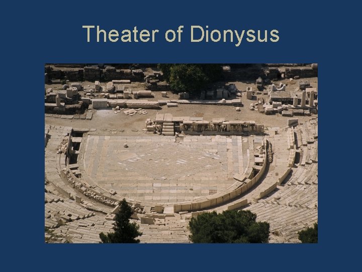 Theater of Dionysus 