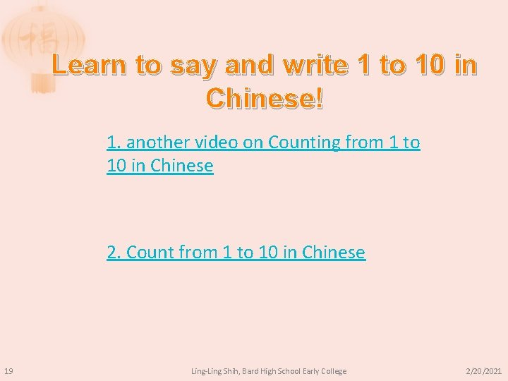 Learn to say and write 1 to 10 in Chinese! 1. another video on
