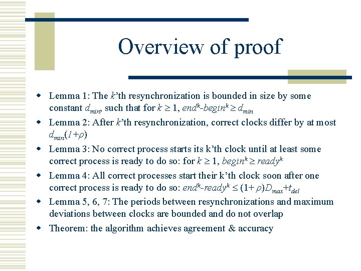 Overview of proof w Lemma 1: The k’th resynchronization is bounded in size by Overview of proof w Lemma 1: The k’th resynchronization is bounded in size by
