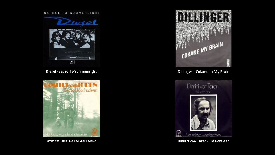 Diesel - Sausolito Summernight Dillinger - Cokane In My Brain Dimitri Van Toren -