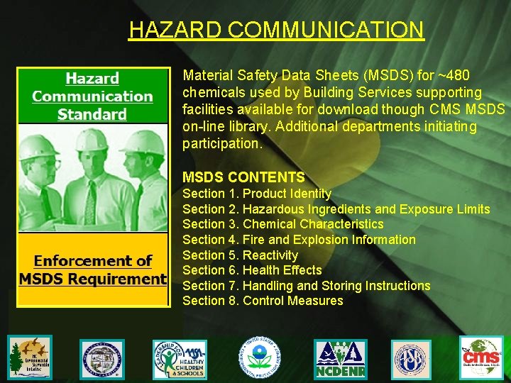 HAZARD COMMUNICATION Material Safety Data Sheets (MSDS) for ~480 chemicals used by Building Services