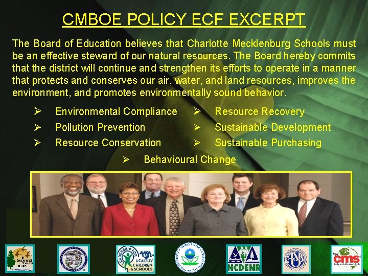 CMBOE POLICY ECF EXCERPT The Board of Education believes that Charlotte Mecklenburg Schools must