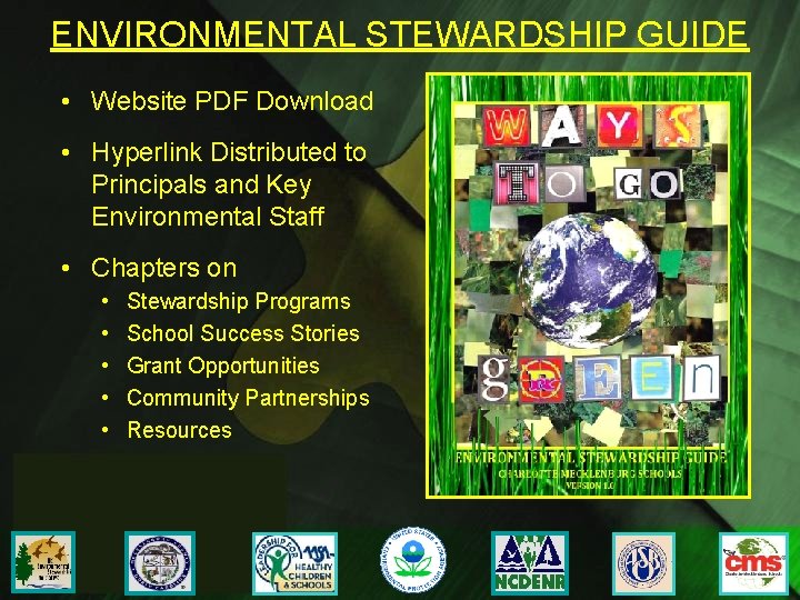 ENVIRONMENTAL STEWARDSHIP GUIDE • Website PDF Download • Hyperlink Distributed to Principals and Key