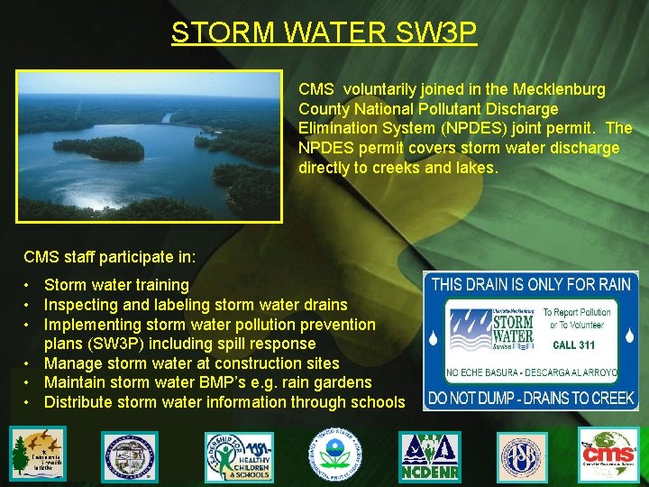 STORM WATER SW 3 P CMS voluntarily joined in the Mecklenburg County National Pollutant