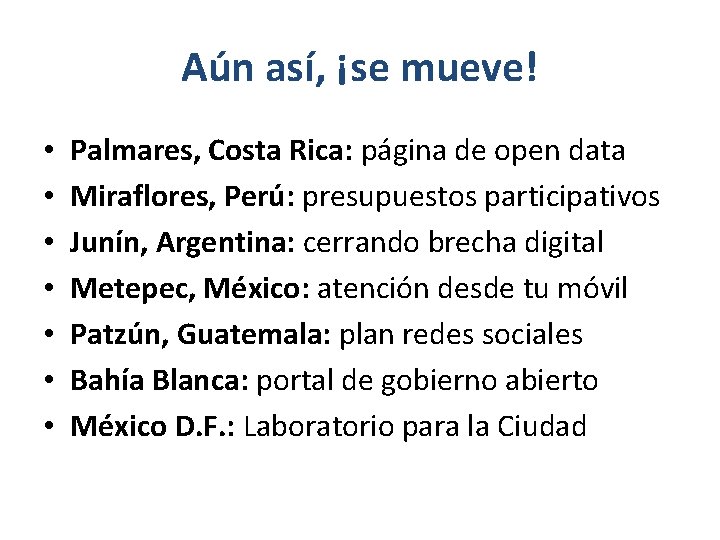 Aún así, ¡se mueve! • • Palmares, Costa Rica: página de open data Miraflores,
