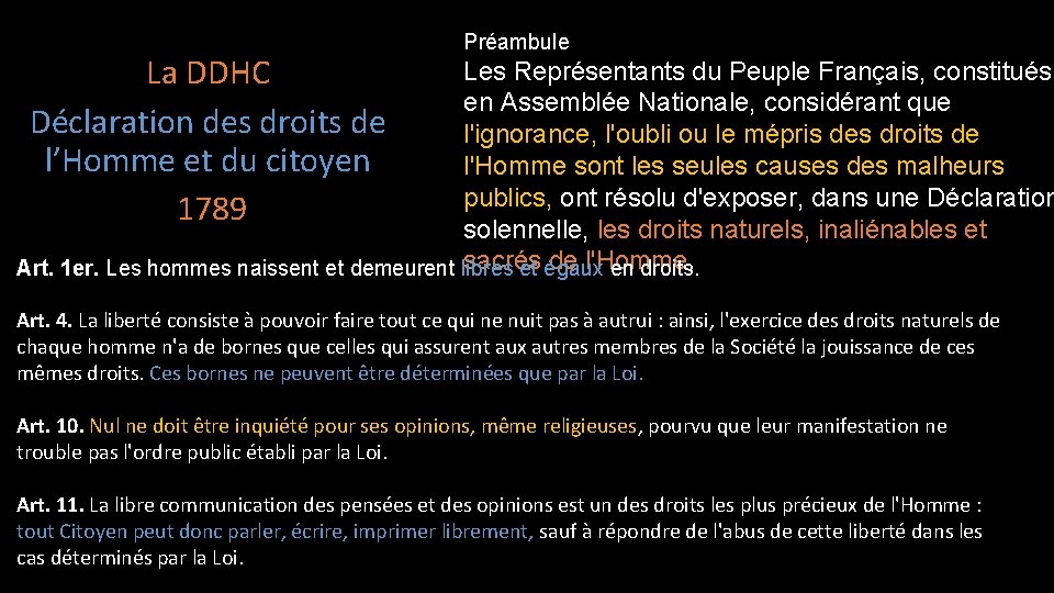 La DDHC Déclaration des droits de l’Homme et du citoyen 1789 Préambule Les Représentants