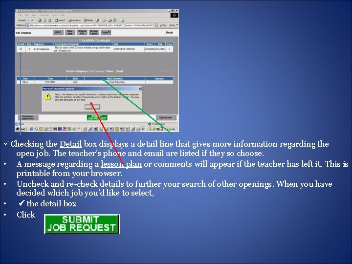  Checking the Detail box displays a detail line that gives more information regarding