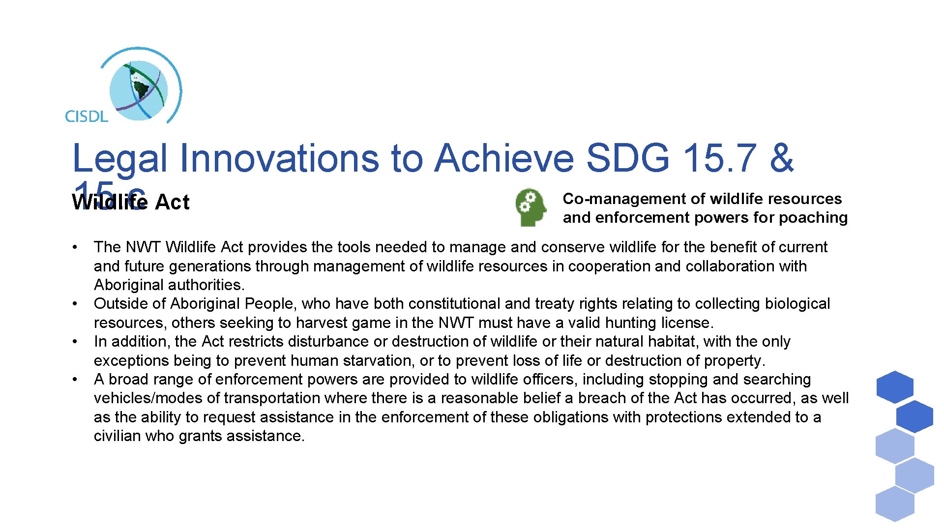 Legal Innovations to Achieve SDG 15. 7 & 15. c Act Wildlife Co-management of