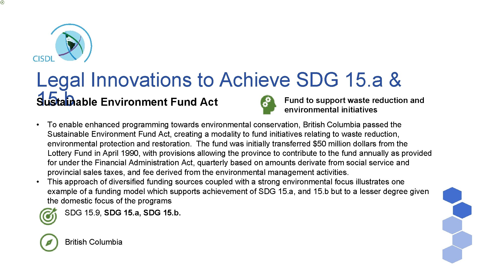 Legal Innovations to Achieve SDG 15. a & 15. b Environment Fund Act Sustainable