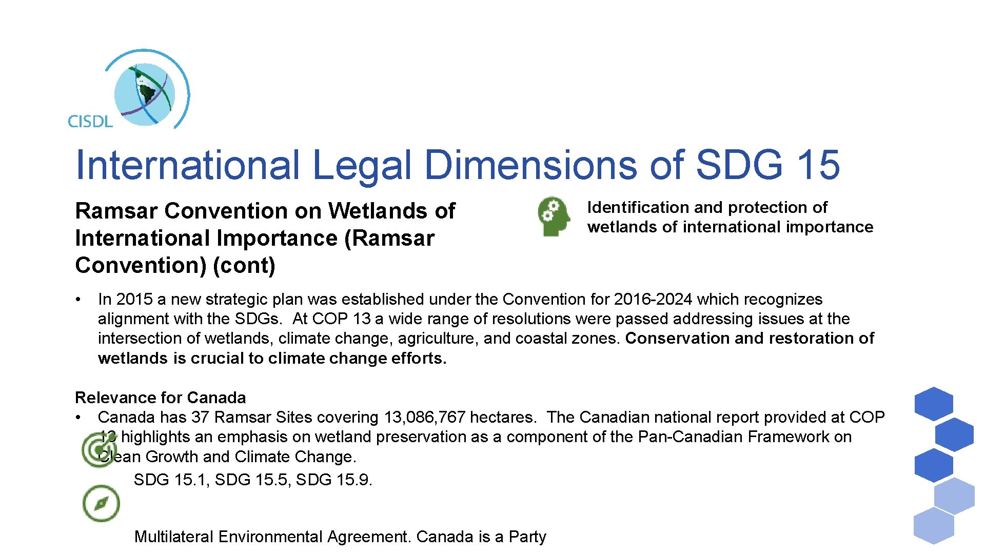 International Legal Dimensions of SDG 15 Ramsar Convention on Wetlands of International Importance (Ramsar