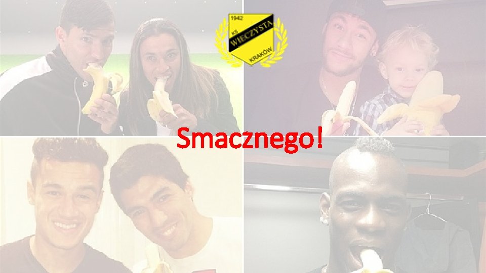 Smacznego! 