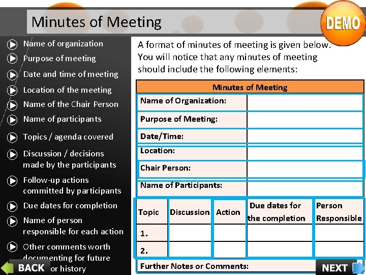 Minutes of Meeting Name of organization Purpose of meeting Date and time of meeting