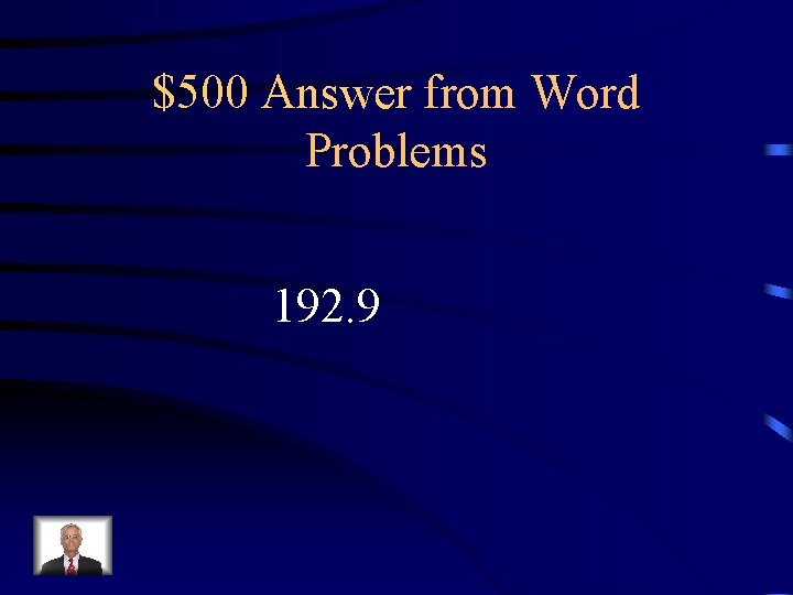 $500 Answer from Word Problems 192. 9 