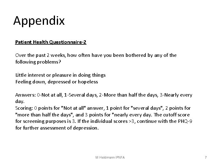 Appendix Patient Health Questionnaire-2 Over the past 2 weeks, how often have you been