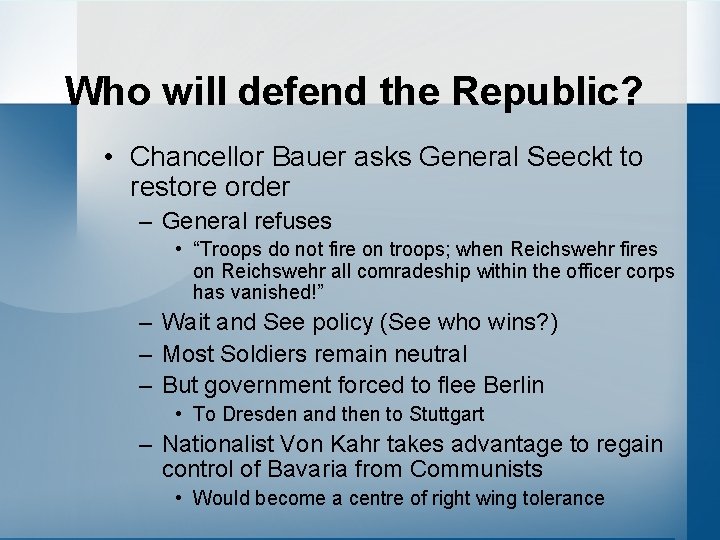 Who will defend the Republic? • Chancellor Bauer asks General Seeckt to restore order