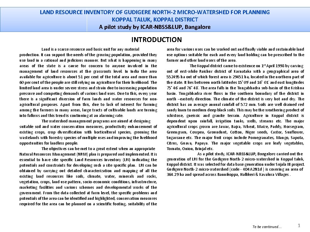 LAND RESOURCE INVENTORY OF GUDIGERE NORTH-2 MICRO-WATERSHED FOR PLANNING KOPPAL TALUK, KOPPAL DISTRICT A