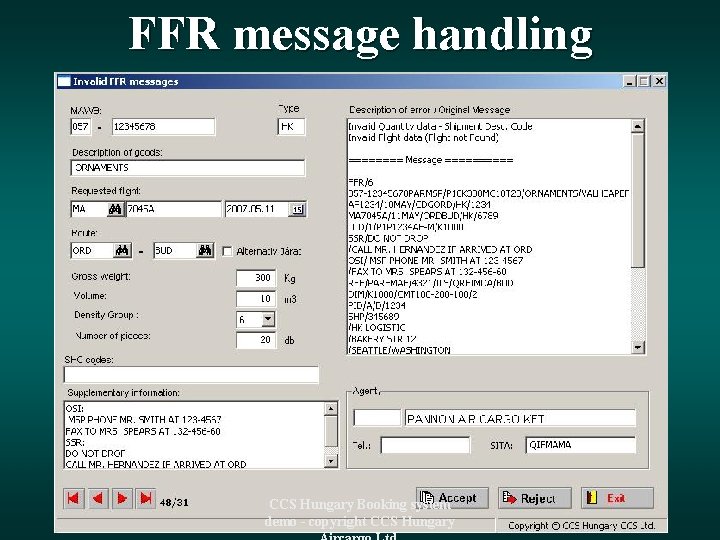 FFR message handling CCS Hungary Booking system demo - copyright CCS Hungary 