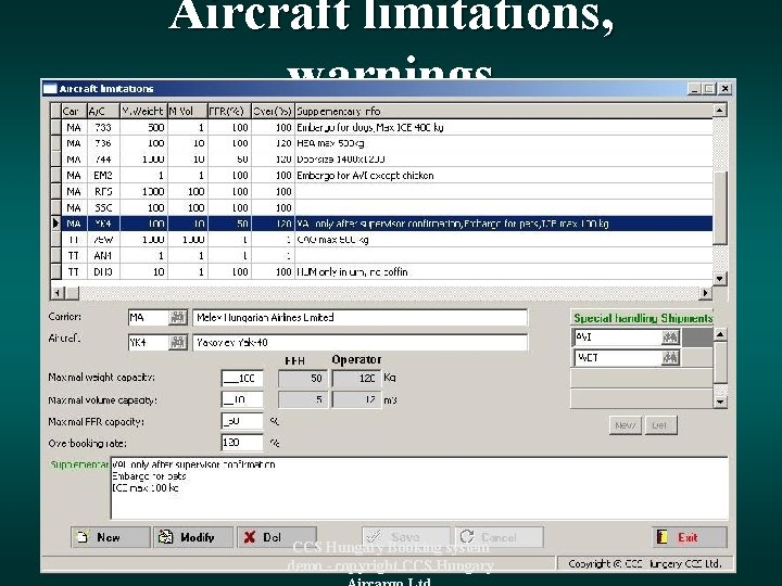 Aircraft limitations, warnings CCS Hungary Booking system demo - copyright CCS Hungary 