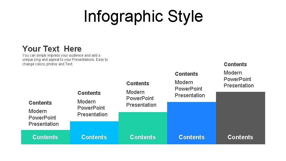 Infographic Style Your Text Here You can simply impress your audience and add a