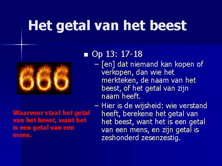 Het getal van het beest n Op 13: 17 -18 – [en] dat niemand
