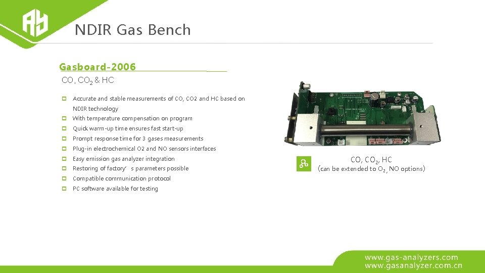 NDIR Gas Bench Gasboard-2006 CO, CO 2 & HC Accurate and stable measurements of