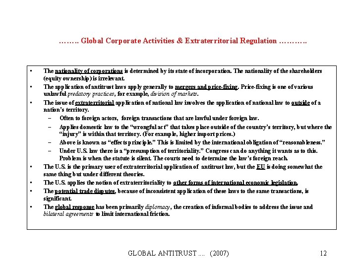……. . Global Corporate Activities & Extraterritorial Regulation ………. . • • The nationality