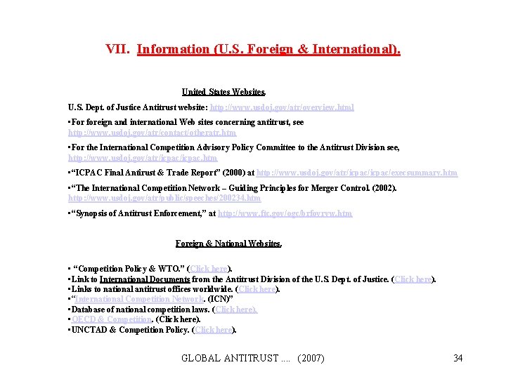 VII. Information (U. S. Foreign & International). United States Websites. U. S. Dept. of