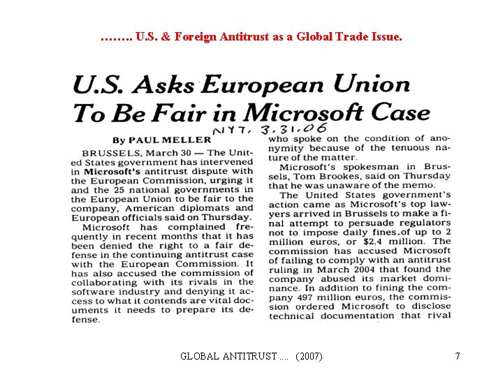 ……. . U. S. & Foreign Antitrust as a Global Trade Issue. GLOBAL ANTITRUST.