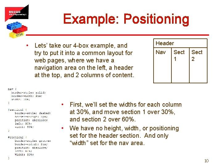 Example: Positioning • Lets’ take our 4 -box example, and try to put it