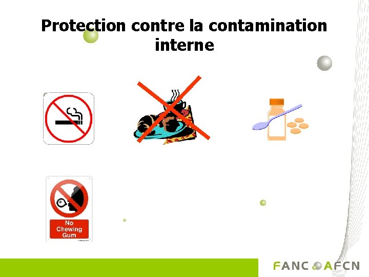 Protection contre la contamination interne 