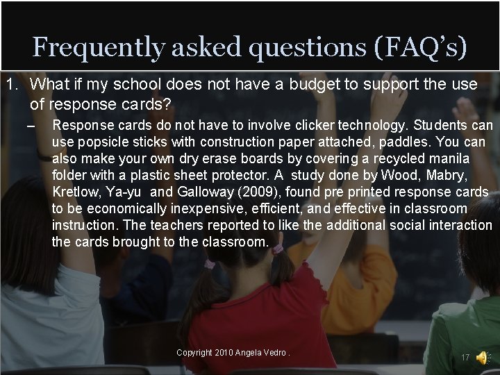 Frequently asked questions (FAQ’s) 1. What if my school does not have a budget