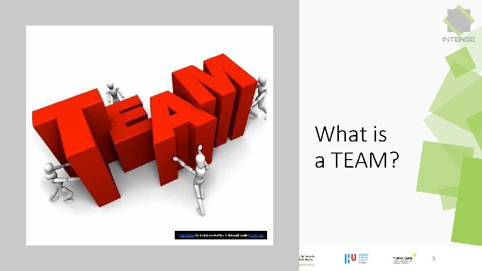 What is a TEAM? This Photo by Unknown Author is licensed under CC BY-ND