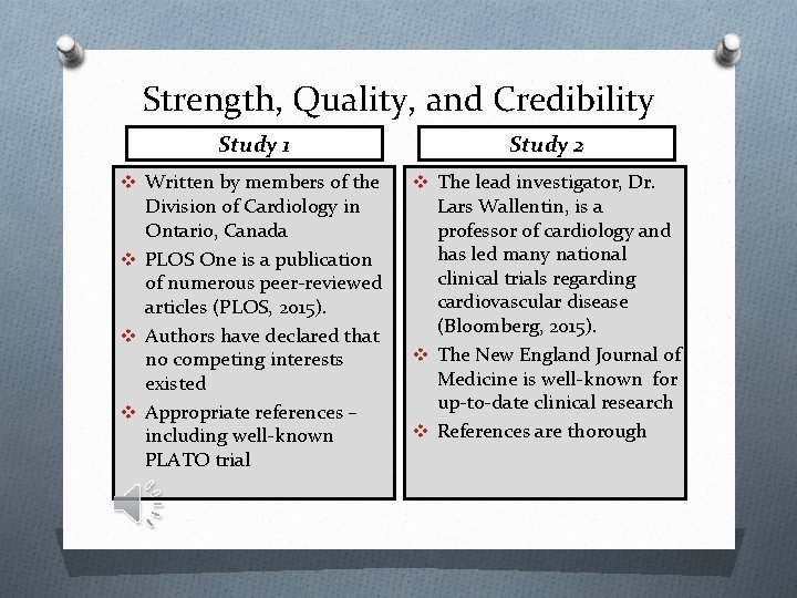 Strength, Quality, and Credibility Study 1 v Written by members of the Division of
