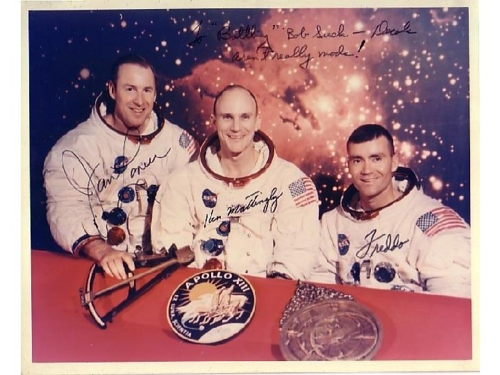 APOLLO 13 Safety Message Bob Sieck Odyssey Spacecraft NASA Project Engineer April 1970 