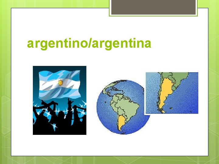argentino/argentina 