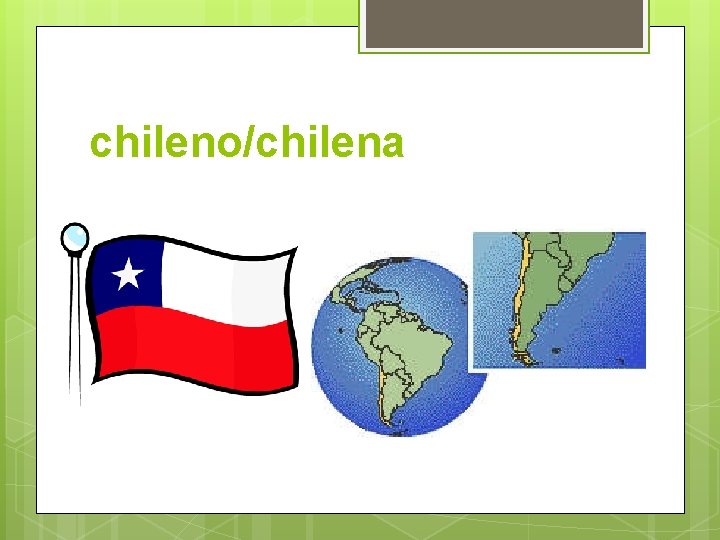 chileno/chilena 