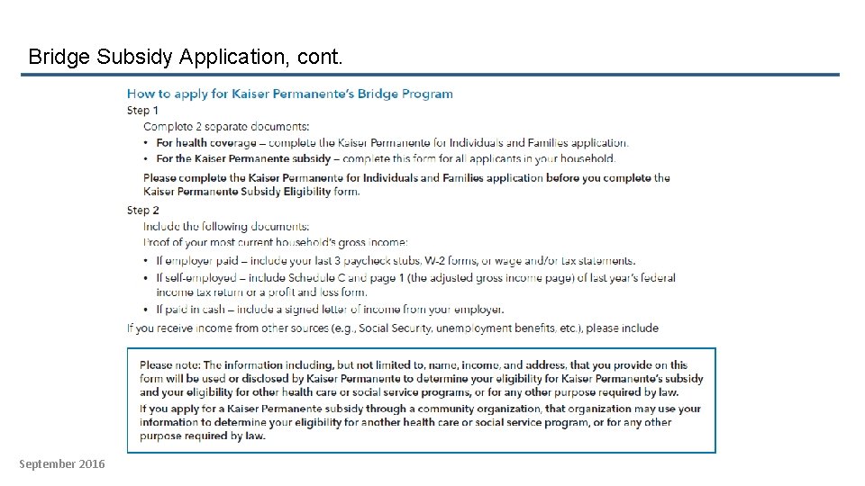 Bridge Subsidy Application, cont. September 2016 