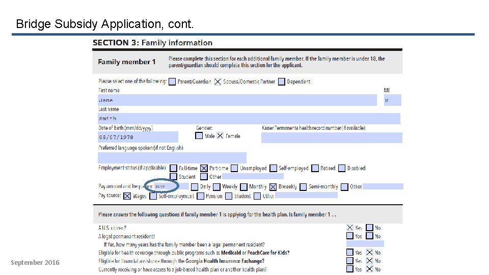 Bridge Subsidy Application, cont. September 2016 