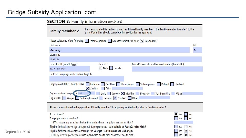 Bridge Subsidy Application, cont. September 2016 