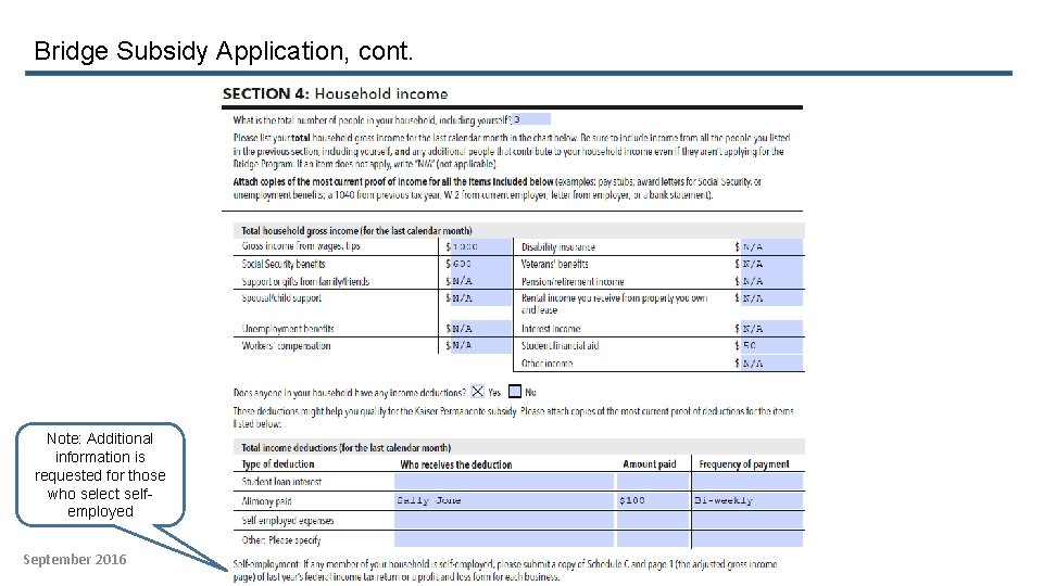 Bridge Subsidy Application, cont. Note: Additional information is requested for those who select selfemployed