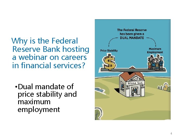 Why is the Federal Reserve Bank hosting a webinar on careers in financial services?
