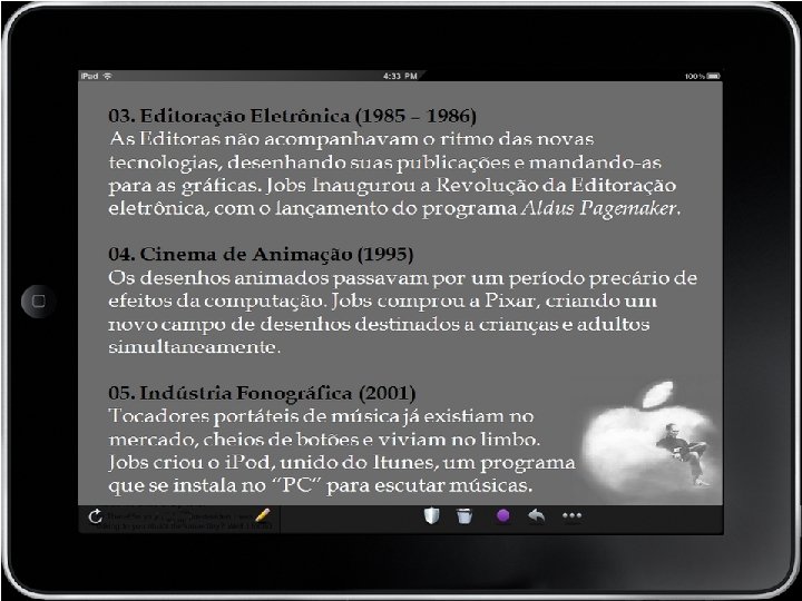 03. Editoração Eletrônica (1985 – 1986) As Editoras não acompanhavam o ritmo das novas