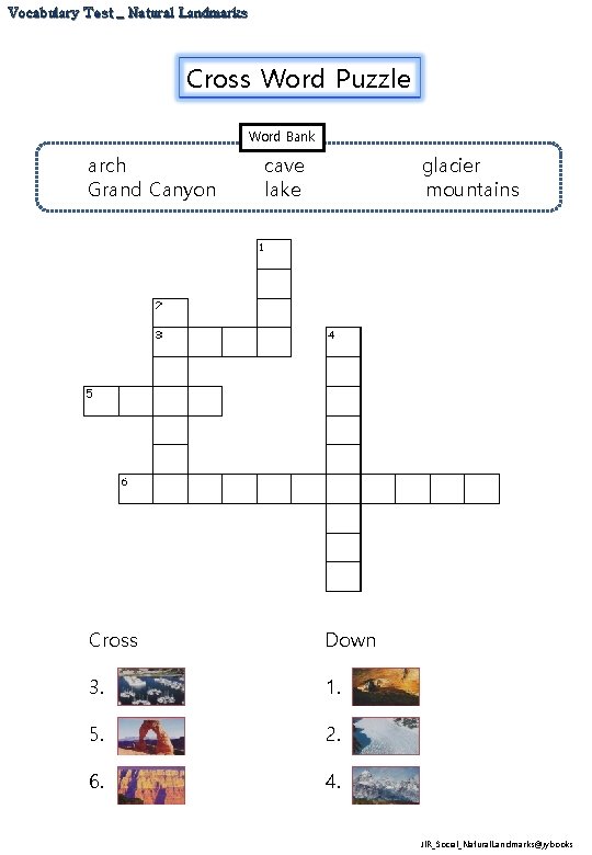 Vocabulary Test _ Natural Landmarks Cross Word Puzzle Word Bank arch Grand Canyon cave